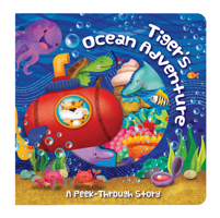 Tiger's Ocean Adventure: A Peek-Through Story 1684121329 Book Cover