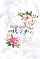 Speech Language Pathologist: Speech Therapist Notebook SLP Gifts Blank Lined Journal For Note Taking 1671237056 Book Cover