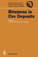 Bitumens in Ore Deposits (Special Publications of the Society for Geology Applied to Mineral Deposits) 3642858082 Book Cover