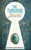 The Turquoise Jewel 1398480819 Book Cover