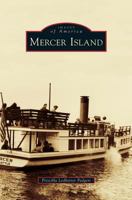 Mercer Island (Images of America: Washington) 0738599565 Book Cover