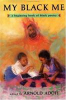 My Black Me: A Beginning Book of Black Poetry 0525452168 Book Cover