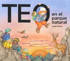 Teo En El Parque Natural 8448004418 Book Cover