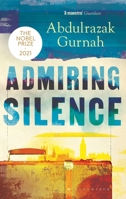 Admiring Silence 1526653451 Book Cover