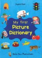 My First Picture Dictionary: English-Hindi with Over 1000 Wo 1908357819 Book Cover