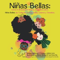 Niñas Bellas: Come In All Beautiful Shapes, Sizes and Colors 1483452484 Book Cover