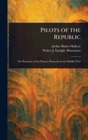 Pilots of the Republic 1023300427 Book Cover