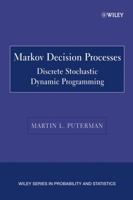 Markov Decision Processes: Discrete Stochastic Dynamic Programming 0471727822 Book Cover