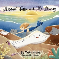 Mermaid Tasha & the Whipray B0G2Q36TNF Book Cover