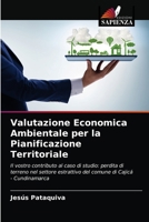 Valutazione Economica Ambientale per la Pianificazione Territoriale 6202729120 Book Cover