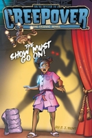 The Show Must Go On! The Graphic Novel (4) 1442429054 Book Cover