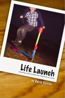 Life Launch 1935798030 Book Cover