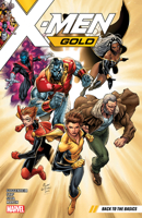 X-Men Gold, Vol. 1: Back to the Basics 1302907301 Book Cover