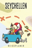 Seychellen Reiseplaner: Reise- und Urlaubstagebuch für Seychellen. Ein Logbuch mit wichtigen vorgefertigten Seiten und vielen freien Seiten für deine ... oder als Abschiedsgeschenk (German Edition) 1701590379 Book Cover