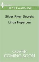 Silver River Secrets 0373368186 Book Cover