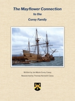 The Mayflower Connection to the Corey Family B0DWQNV1JY Book Cover
