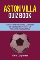 Aston Villa Quiz Book 1718160429 Book Cover