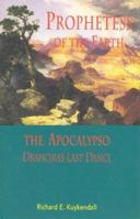 Prophetess of the Earth and the Apocalypso: Drahcira's Last Dance 0932727549 Book Cover