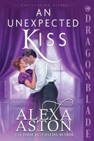 Unexpected Kiss 1965539556 Book Cover