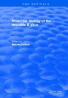 Molecular Biology of the Hepatitis B Virus 0849355168 Book Cover