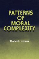 Patterns of Moral Complexity 0521338913 Book Cover