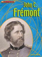 John C. Fr�mont 1403404801 Book Cover