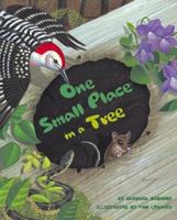 One Small Place in a Tree (Outstanding Science Trade Books for Students K-12 (Awards)) 0688171818 Book Cover