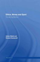 Ethics, Money and Sport: This Sporting Mammon 0415333385 Book Cover