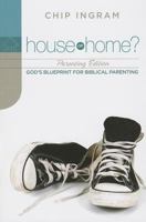 House or Home?: Marriage: God's Blueprint for a Great Marriage 1605931748 Book Cover