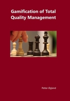 Gamification of Total Quality Management 1471642410 Book Cover