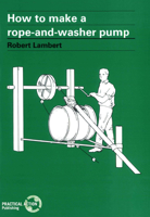 How to Make a Rope and Washer Pump 1853390224 Book Cover