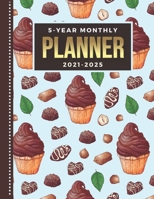 5-Year Monthly Planner 2021-2025: Dated 8.5x11 Calendar Book With Whole Month on Two Pages / Chocolate Cupcake Mint Leaves - Dessert Baking Art / ... - Charts / 60-Month Life Journal Diary Gift B096TL88XN Book Cover