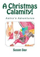 A Christmas Calamity 1496134184 Book Cover