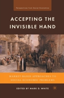 Accepting the Invisible Hand 0230102492 Book Cover