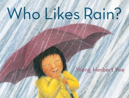 Who Likes Rain? 0076581667 Book Cover