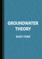 Groundwater Theory 1036403556 Book Cover