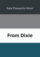 From Dixie 5518758456 Book Cover