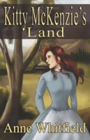 Kitty McKenzie's Land 1599983370 Book Cover