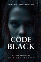 Code Black B0DZCVT9GH Book Cover
