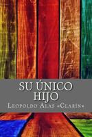 Su Único Hijo 1979687668 Book Cover