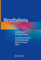 Mesothelioma: From Research to Clinical Practice 3030168832 Book Cover