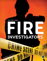 Fire Investigators 1731638167 Book Cover