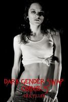 Dark Gender Swap Omnibus 1729430570 Book Cover