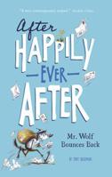Mr Wolf Bounces Back (Happy Ever After) 1434264149 Book Cover