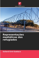 Representações mediáticas dos refugiados 6206189937 Book Cover