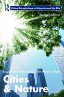 Cities & Nature (Critical Introductions to Urbanism and the City) 0415355893 Book Cover