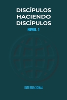 Discípulos Haciendo Discípulos Nivel 1 (TTI 10 Book Set Spanish) B08J16B67T Book Cover