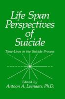 Life Span Perspectives of Suicide