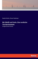 Bar, Wolf Und Fuchs: Eine Nordische Tiermarchenkette (1888) 1160312443 Book Cover
