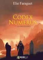 Codex Numerus (French Edition) B07X5FNZFD Book Cover